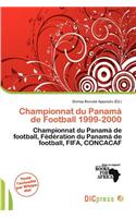 Championnat Du Panam de Football 1999-2000: (French)