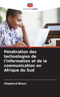 Pénétration des technologies de l'information et de la communication en Afrique du Sud