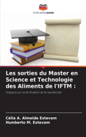 Les sorties du Master en Science et Technologie des Aliments de l'IFTM