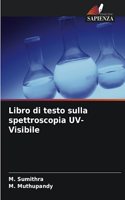 Libro di testo sulla spettroscopia UV-Visibile