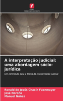 A interpretação judicial