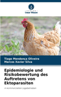 Epidemiologie und Risikobewertung des Auftretens von Ektoparasiten