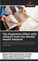 Pygmalion Effect with children from the Mental Health Network