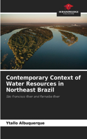Contemporary Context of Water Resources in Northeast Brazil