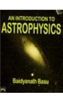An Introduction to Astrophysics