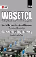 Wbsetcl (West Bengal State Electricity Transmission Co. Ltd.) 2019 Special Technical Assistant/Linesman Electronics Engineering