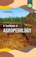 A Textbook Of Agropedology