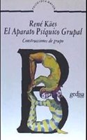 El Aparato Psiquico Grupal