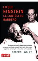 Lo Que Einstein Le Contó a Su Barbero