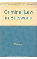 Criminal Law in Botswana