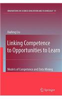 Linking Competence to Opportunities to Learn