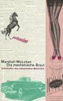 Die Mechanische Braut Volkskultur Des Industriellen Menschen