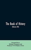 book of history. A history of all nations from the earliest times to the present, with over 8,000 illustrations Volume XIV