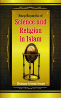 Encyclopaedia of Science and Religion in Islam