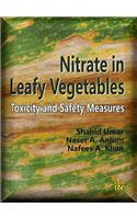 Nitrate in Leafy Vegetables: Toxicity and Safety Measures