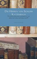 Die Herren von Schloss Katzenbach: Ein Geisterstuck, basierend auf Geister? Geister! Geister???