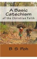 Basic Catechism of the Christian Faith