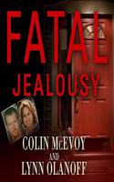 Fatal Jealousy