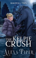 The Kelpie Crush