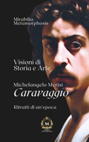 CARAVAGGIO - 1° volume