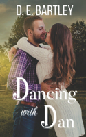 Dancing With Dan: Lakeside Ranch book two