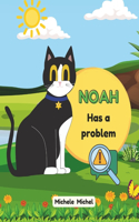 Noah have a problem