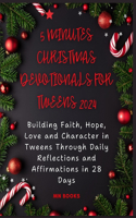 5 Minutes Christmas Devotionals for Tweens 2024