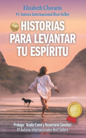 Historias Para Levantar Tu Espíritu