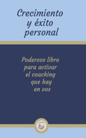 Crecimiento Y Exito Personal