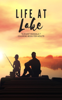 Life at Lake: "ELEGANT MANDALA 1" Coloring Book for Adults, Activity Book, Large 8.5"x11", Ability to Relax, Brain Experiences Relief, Lower Stress Level, Negativ