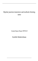 Bipolar junction transistors and methods forming same