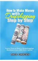 How to Make Money with Dropshipping Step by Step