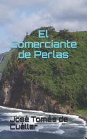 El Comerciante de Perlas