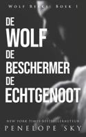 De wolf De beschermer De echtgenoot