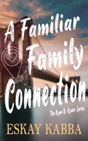 Familiar Family Connection