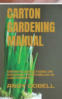 Carton Gardening Manual