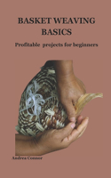 Basket Weaving Basics