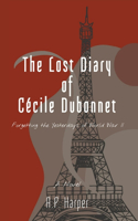 Lost Diary of Cécile Dubonnet
