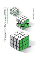Microsoft Office Excel 2010: A Lesson Approach: A Lesson Approach, Complete
