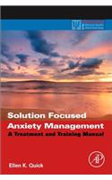 Solution Focused Anxiety Management