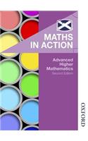 Maths in Action: Advanced Higher Mathematics