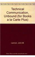 Technical Communication, Unbound (for Books a la Carte Plus)