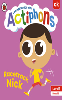 Actiphons Level 1 Book 13 Racetrack Nick: Learn phonics and get active with Actiphons!(Actiphons)