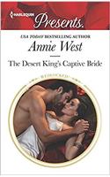 The Desert Kings Captive Bride (Harlequin Presents)