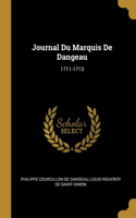 Journal Du Marquis De Dangeau