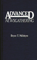 Advanced Newsgathering