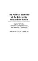 Political Economy of the Internet in Asia and the Pacific