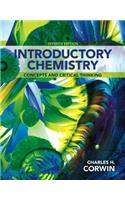Introductory Chemistry: Concepts and Critical Thinking Plus Mastering Chemistry with Etext -- Access Card Package