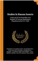 Studies in Kansas Insects