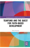 Tearfund and the Quest for Faith-Based Development